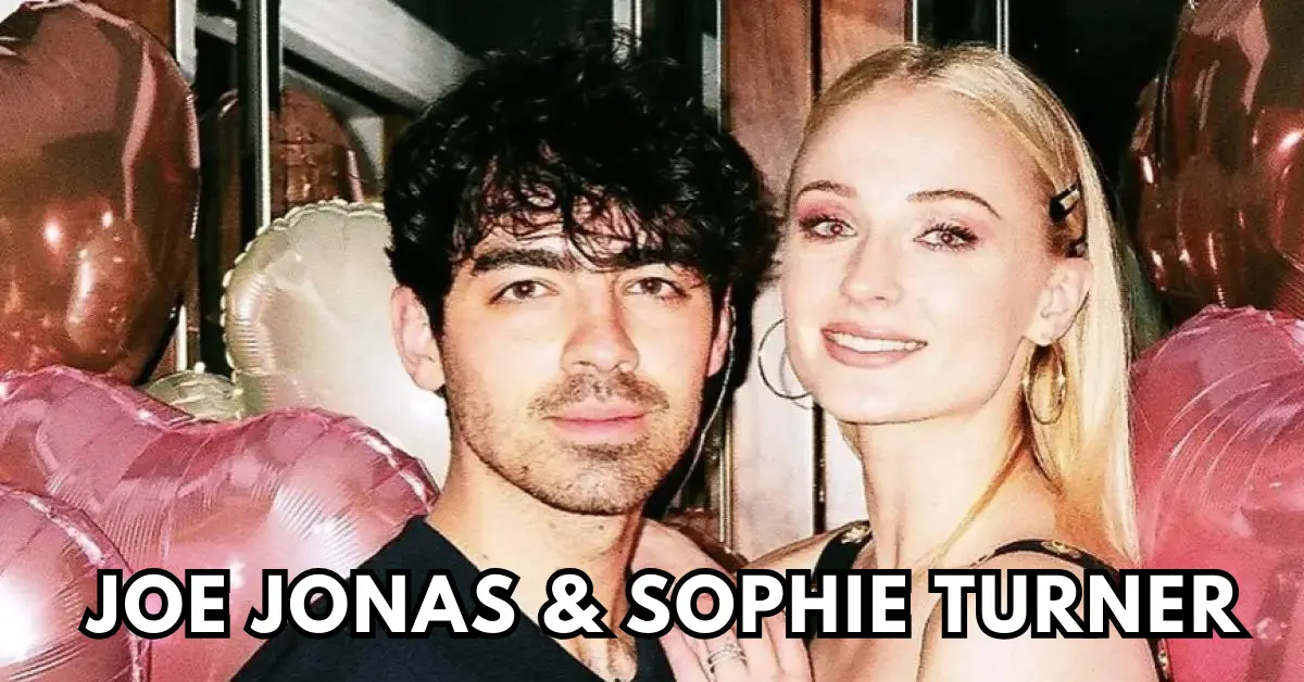 Joe Jonas and Sophie Turner: A Love Story in the Spotlight